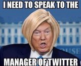 karen-trump-meme-i-need-to-speak-to-the-manager-of-twitter.jpg