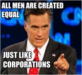 All-Men-Are-Created-Equal-Just-Like-Corporations-Funny-Political-Meme-Picture.jpg