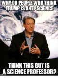 why-do-peoplewho-think-trumpisant-science-troressort-al-gore-think-this-20260796.png