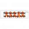 someone_i_love_bumper_sticker_car_bumper_sticker-rd60fb37588304495aaeb72a0ee2453e8_v9wht_8byvr_3.jpg
