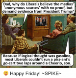 dad-why-do-liberals-believe-the-medias-anonymous-sources-with-17345339.png